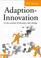 Cover of: Adaption-Innovation