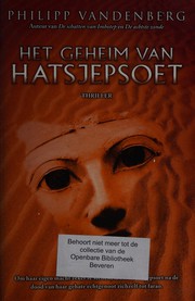 Cover of: Het geheim van Hatsjepsoet by Philipp Vandenberg