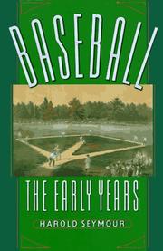 Cover of: Baseball by Harold Seymour, Dorothy Z. Seymour, Dorothy Jane Mills