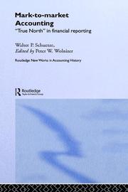 Cover of: Market to Market Accounting: 'True North' in Financial Reporting (Routledge New Works in Accounting History)