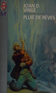 Cover of: Pluie de rêves by Joan D. Vinge
