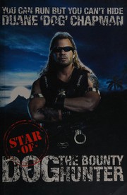 Cover of: Star of "Dog the Bounty Hunter"