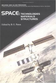 Cover of: Space Technologies, Materials and Structures (Welding and Allied Processes)