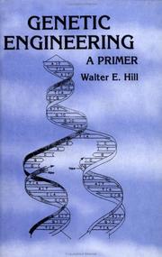 Cover of: Genetic engineering by Walter E. Hill