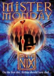 Cover of: Mister Monday (The Keys to the Kingdom)