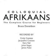 Cover of: Colloquial Afrikaans: The Complete Course for Beginners (Colloquial Series)