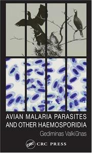 Cover of: Avian malaria parasites and other haemosporidia