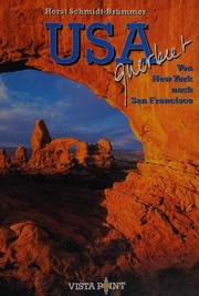 Cover of: USA querbeet by Horst Schmidt-Brümmer, Peter Ginter