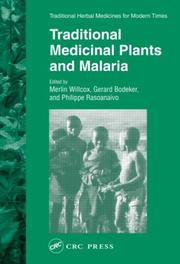 Traditional medicinal plants and malaria by Philippe Rasoanaivo