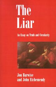 Cover of: The Liar: An Essay on Truth and Circularity