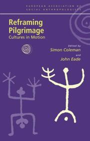 Cover of: Reframing pilgrimage by [edited by] Simon Coleman and John Eade.