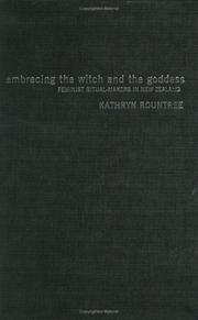 Cover of: Embracing the witch and the goddess by Kathryn Rountree