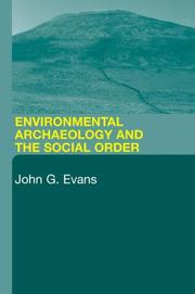 Cover of: Environmental archaeology and the social order