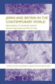 Cover of: Japan and Britain in the Contemporary World: Responses to Common Issues (Nissan Institute Routledge Japanese Studies Series)