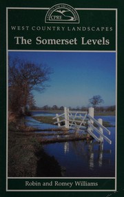 Cover of: The Somerset Levels (West Country Landscapes)