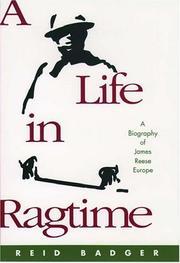 Cover of: A Life in Ragtime by Reid Badger