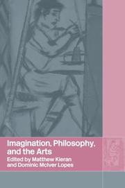 Cover of: Imagination, philosophy, and the arts
