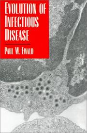 Cover of: Evolution of infectious disease by Paul W. Ewald