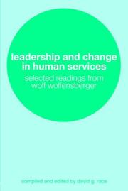 Cover of: Leadership and Change in the Human Services by David Race