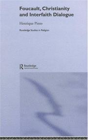 Cover of: Foucault, Christianity and Interfaith Dialogue (Routledge Studies in Religion, 2)