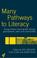 Cover of: Many Pathways to Literacy