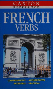 Cover of: French Verbs (Caxton Reference)