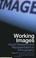 Cover of: Working Images