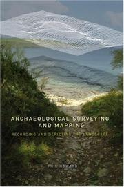 Cover of: Archaeological Surveying and Mapping: Recording and Depicting the Landscape