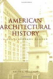 Cover of: American architectural history: a contemporary reader