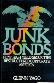 Cover of: Junk bonds by Glenn Yago