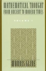 Mathematical Thought from Ancient to Modern Times by Morris Kline