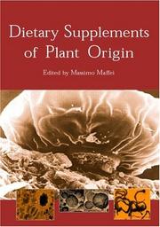 Cover of: Dietary Supplements of Plant Origin: A Nutrition and Health Approach
