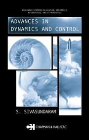 Cover of: Advances in Dynamics and Control (Nonlinear Systems in Aviation, Aerospace,Aeronautics and Astronautics)