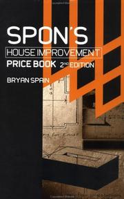 Cover of: Spon's house improvement price book: house extensions, storm damage work, alterations, loft conversions, and insulation