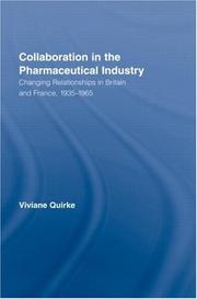 Collaboration in the pharmaceutical industry by Viviane Quirke