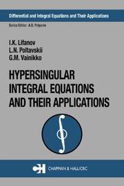 Cover of: Hypersingular integral equations and their applications