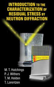 Cover of: Introduction to the Characterization of Residual Stress by Neutron Diffraction