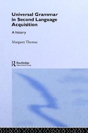 Cover of: Universal grammar in second language acquistion: a history