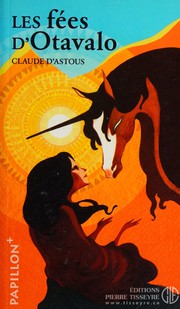 Cover of: Les fées d'Otavalo by Claude D'Astous