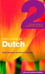 Colloquial Dutch 2 by Bruce Donaldson