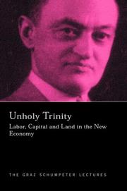 Cover of: Labor, capital and land in the new economy by Duncan K. Foley