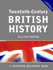 Cover of: Twentieth century British history by Simpson, William