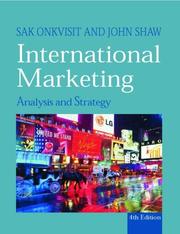 International marketing by Sak Onkvisit, John J. Shaw