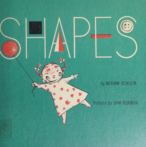 Shapes (Young Scott Books) by M. Schlein