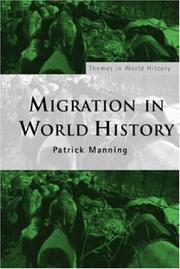Cover of: Migration in world history by Patrick Manning