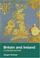Cover of: Britain And Ireland
