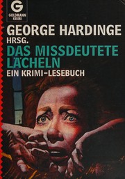 Cover of: Das Missdeutete lächeln: ein Krimi-Lesebuch
