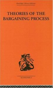 Cover of: Theories of the Bargaining Process