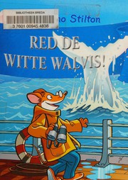 Cover of: Red de witte walvis! by Elisabetta Dami