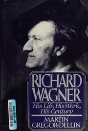 Cover of: Richard Wagner by Martin Gregor-Dellin